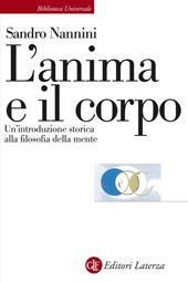 L' anima e il corpo. Un'introduzione storica alla filosofia della mente