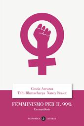 Femminismo per il 99%. Un manifesto