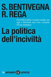 La politica dell'inciviltà