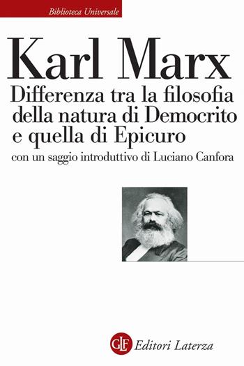 Differenza tra la filosofia della natura di Democrito e quella di Epicuro - Karl Marx - Libro Laterza 2023, Biblioteca universale Laterza | Libraccio.it
