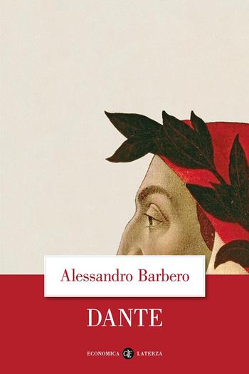 Dante - Alessandro Barbero - Libro Laterza 2023, Economica Laterza | Libraccio.it