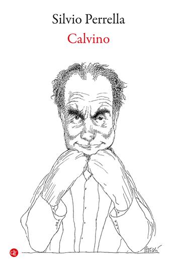 Calvino - Silvio Perrella - Libro Laterza 2023, I Robinson. Letture | Libraccio.it