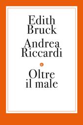 Oltre il male