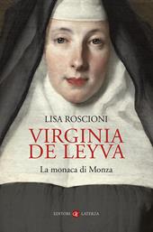 Virginia de Leyva. La monaca di Monza