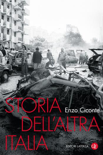 Storia dell'altra Italia - Enzo Ciconte - Libro Laterza 2026, I Robinson | Libraccio.it