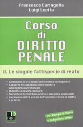 Corso di diritto penale. Vol. 5: Le singole fattispecie di reato