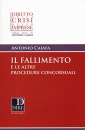 Il fallimento e le altre procedure concorsuali