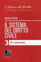 Il sistema del diritto civile. Vol. 3: contratto, Il.