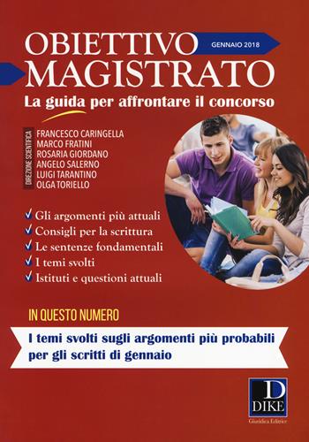 Obiettivo magistrato. La guida per affrontare il concorso (2018). Vol. 1: Gennaio  - Libro Dike Giuridica 2018 | Libraccio.it