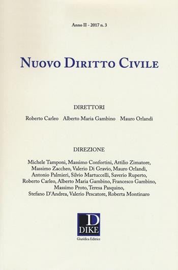 Nuovo diritto civile (2017). Vol. 3  - Libro Dike Giuridica 2018 | Libraccio.it