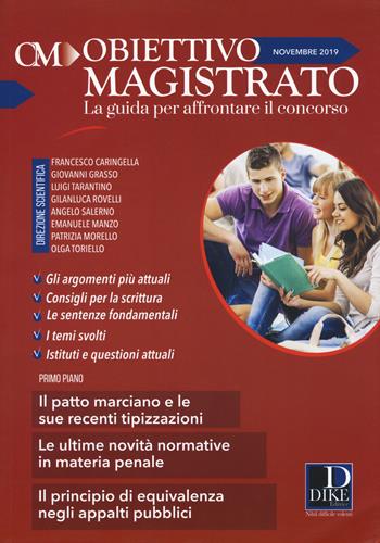 Obiettivo magistrato. La guida per affrontare il concorso (2019). Vol. 11: Novembre  - Libro Dike Giuridica 2019 | Libraccio.it