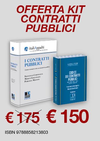 Kit contratti pubblici - Francesco Caringella, Marco Giustiniani, Pierluigi Mantini - Libro Dike Giuridica 2022, Italiappalti.it | Libraccio.it