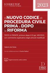 Il nuovo codice di procedura civile prima e dopo la riforma. Con aggiornamento online