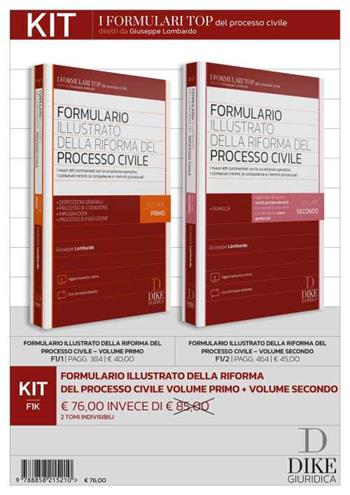 Kit Formulario illustrato della riforma del processo civile. Con aggiornamento online. Vol. 1-2 - Giuseppe Lombardo - Libro Dike Giuridica 2023, I formulari | Libraccio.it