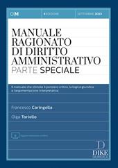 Manuale ragionato di diritto amministrativo. Parte speciale. Con aggiornamento online