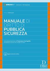 Manuale di diritto di pubblica sicurezza. Con aggiornamento online