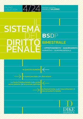 Il sistema del diritto penale (2024). Vol. 4  - Libro Dike Giuridica 2024 | Libraccio.it