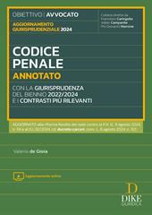 Codice penale annotato con la giurisprudenza del biennio 2022/2024 e i contrasti più rilevanti. Aggiornato alla riforma Nordio dei reati contro la P.A. (L. 9 agosto 2024, n. 114 e al D.L. 92/2024, cd. decreto carceri, conv. L. 8 agosto 2024, n. 112). Con aggiornamento online