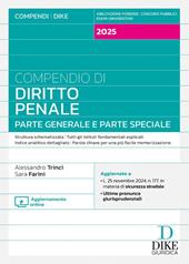 Compendio di diritto penale. Parte generale e parte speciale 2025. Nuova ediz. Con aggiornamento online