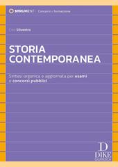 Storia contemporanea. Sintesi organica e aggiornata per esami e concorsi pubblici