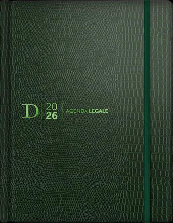 Agenda legale 2026. 15 mesi. Ediz. verde  - Libro Dike Giuridica 2025, Strumenti. Professioni | Libraccio.it