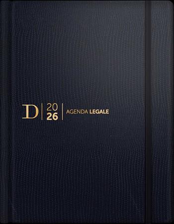 Agenda legale 2026. 15 mesi. Ediz. blu  - Libro Dike Giuridica 2025, Strumenti. Professioni | Libraccio.it