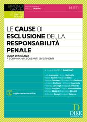 Le cause di esclusione della responsabilità penale. Con aggiornamento online