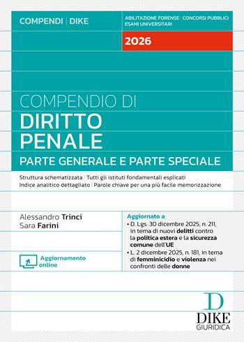 Compendio di diritto penale. Parte generale e parte speciale 2026. - Alessandro Trinci, Sara Farini - Libro Dike Giuridica 2026, Compendi | Libraccio.it