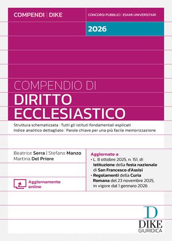 Compendio di diritto ecclesiastico 2026. - Beatrice Serra, Stefano Manzo, Martina Del Priore - Libro Dike Giuridica 2026, Compendi | Libraccio.it