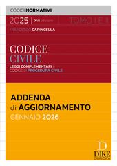 Codice civile leggi complementari e codice di procedura civile. Addenda di aggiornamento Gennaio 2026