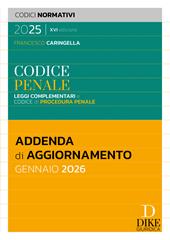 Codice penale. Leggi complementari e codice di procedura penale. Addenda di aggiornamento Gennaio 2026