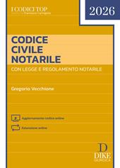 Codice Civile Notarile Top 2026. Con Aggiornamento codice online. Con Estensione online