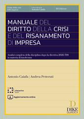Manuale del diritto della crisi e del risanamento di impresa. Con aggiornamento online. Con interactive book