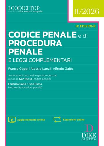 Codice penale e di procedura penale e leggi complementari. Top 2026. Nuova ediz. Vol. 2 - Franco Coppi, Alessio Lanzi, Alfredo Gaito - Libro Dike Giuridica 2026, Codici | Libraccio.it