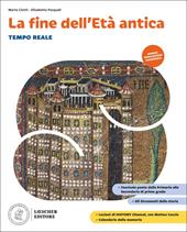 Tempo reale. La fine dell'Età antica. Fascicolo ponte dalla Primaria alla Secondaria di primo grado. Scaricabile gratuitamente con l'acquisto del volume 1 del corso. Per la Scuola media