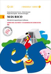 Mas rico. Libro del alumno-Cuaderno de ejercicios. Con CD Audio formato MP3. Con e-book. Con espansione online. Vol. 1 - Susana Benavente Ferrera, Gloria Boscaini - Libro Loescher 2015 | Libraccio.it