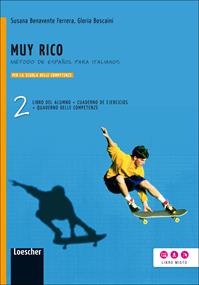 Muy rico. Per la Scuola media. Vol. 2 - Susana Benavente Ferrera, Gloria Boscaini - Libro Loescher 2013 | Libraccio.it