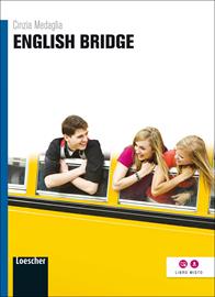 English bridge. Con espansione online - Cinzia Medaglia - Libro Loescher 2013 | Libraccio.it