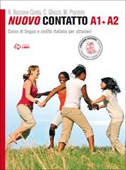 Nuovo Contatto. Corso di lingua e civiltà italiana per stranieri. Livello A1-A2 - Rosella Bozzone Costa, Chiara Ghezzi, Monica Piantoni - Libro Loescher 2015 | Libraccio.it