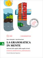 La grammatica in mente. Vol. A-B. Con e-book. Con espansione online