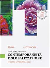 Fresca rosa novella. Contemporaneità e globalizzazione. Per le Scuole superiori. Con e-book. Con espansione online