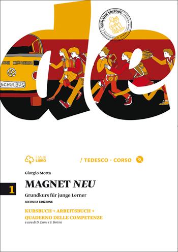 Magnet neu. Kursbuck-Arbeitsbuch-Quaderno delle competenze. Per la Scuola media. Con CD Audio formato MP3. Vol. 1 - Giorgio Motta - Libro Loescher 2014 | Libraccio.it