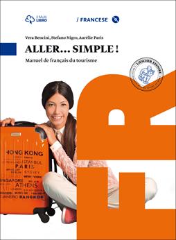 Aller simple. Con CD Audio formato MP3. Con e-book. Con espansione online - Vera Bencini, Stefano Nigro, Aurèlie Paris - Libro Loescher 2015 | Libraccio.it