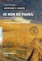 Io non ho paura. Livello B1-B2. Con espansione online - Niccolò Ammaniti - Libro Loescher 2014 | Libraccio.it
