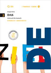Das. Kursbuch-Arbeitsbuch. Per le Scuole superiori. Con CD Audio formato MP3. Con e-book. Con espansione online. Vol. 2