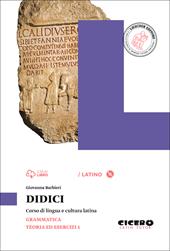 Didici. Grammatica-Teoria ed esercizi. Con CD-ROM. Con e-book. Con espansione online