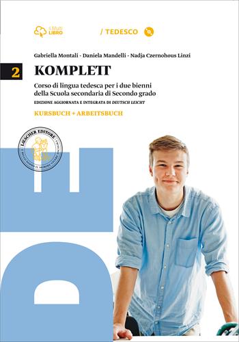 Komplett. Kursbuch-Arbeitsbuch-Fit-Kurzgrammatik. Con CD-ROM. Con e-book. Con espansione online. Vol. 2 - Gabriella Montali, Daniela Mandelli, Nadja Czernohous Linzi - Libro Loescher 2015 | Libraccio.it