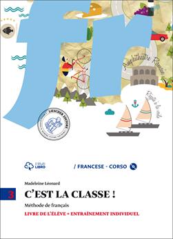 C'est la classe. Livre de l'élève-Narrativa. e CD Audio. Con CD Audio formato MP3. Con e-book. Con espansione online. Vol. 3 - Madeleine Leonard - Libro Loescher 2015 | Libraccio.it