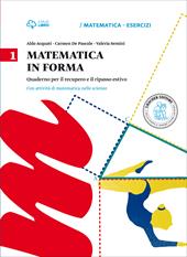 Matematica in forma. Vol. 1