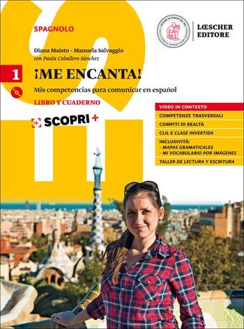 ¡Me encanta! Mis competencias para comunicar en español. Libro y cuaderno. Per il biennio delle Scuole superiori. Con ebook. Con espansione online. Con CD-ROM. Vol. 1 - Diana Maisto, Manuela Salvaggio - Libro Loescher 2018 | Libraccio.it